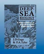 Deep-sea Biology A Natural History Of Organisms At The Deep-sea Floor By Gage