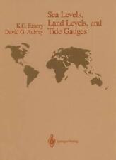 Sea Levels Land Levels And Tide Gauges By K.o. Emery English Paperback Book
