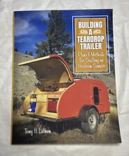 Building A Teardrop Trailer Plans Methods By Tony H. Latham Paperback 2021