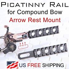 Picatinny Rail For Compound Bow-arrow Rest Mount - Bowhunting Bowfishing -cnc T6