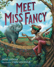 Meet Miss Fancy - Hardcover By Latham Irene - Very Good