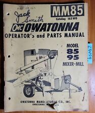 Omc Owatonna 85 95 Mixer Mill Owners Operators Parts Manual 165wo Mm85