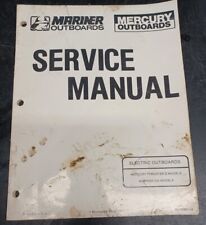Mercurymariner Service Manual Electric Ob Thruster Ii 222 Models 90-99987-3