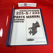 Vintage June 1974 Mercruiser 225-s 233 Stern Drive Parts Manual C-90-67780