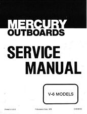 1976-1979 Mercury 150 175 200 225 V6 2-cycle Outboard Motors Service Manual Cd