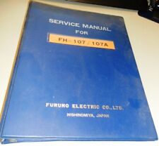 Furuno Service Manual For Fh-107 107a Printed Japan February 1981 Ppi Sonar