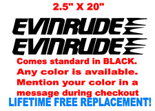Pair Of 2.5 X 20 Evinrude Engine Decals Marine Grade. Your Color Choice. 139
