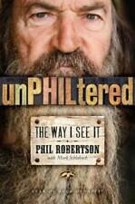 Unphiltered The Way I See It - Hardcover By Robertson Phil - Good
