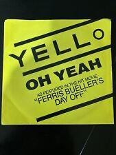 Yello-oh Yeah Ferris Buellers Day Off 7 45rpm Original Sleeve Ex Condition